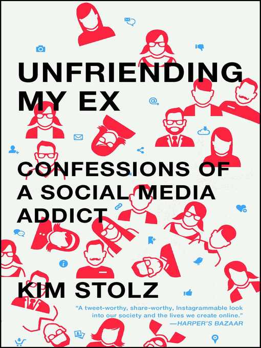 Title details for Unfriending My Ex by Kim Stolz - Wait list